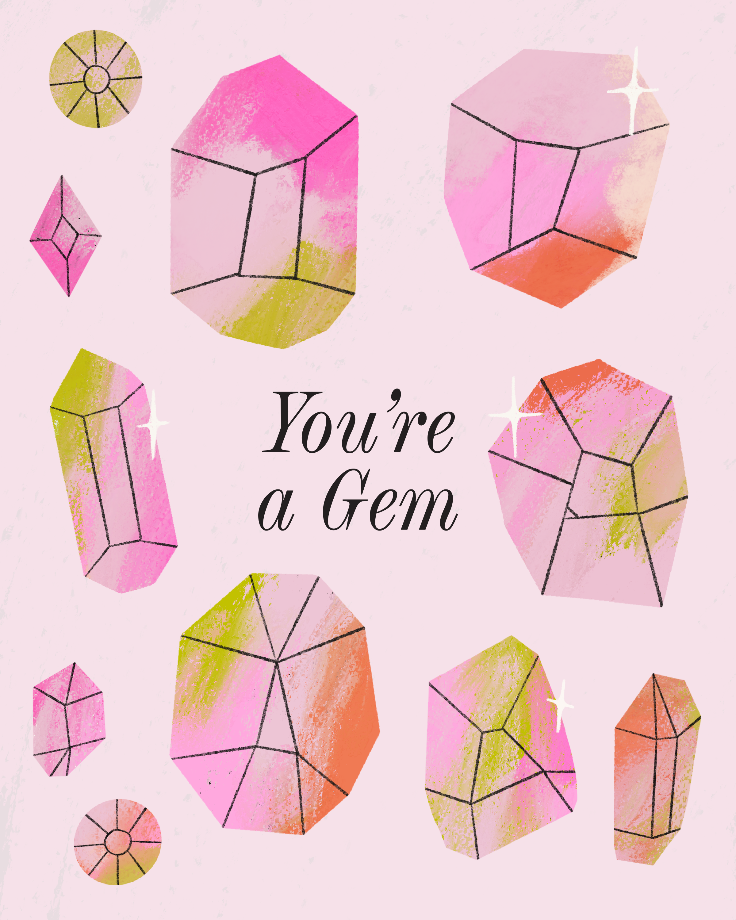 You're a Gem Greeting Card