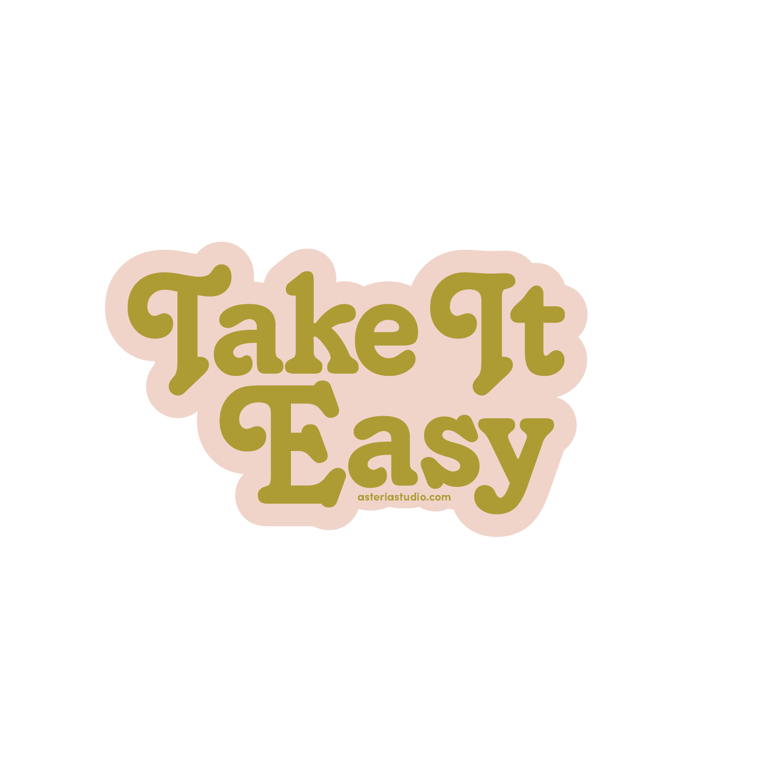 Take It Easy Sticker