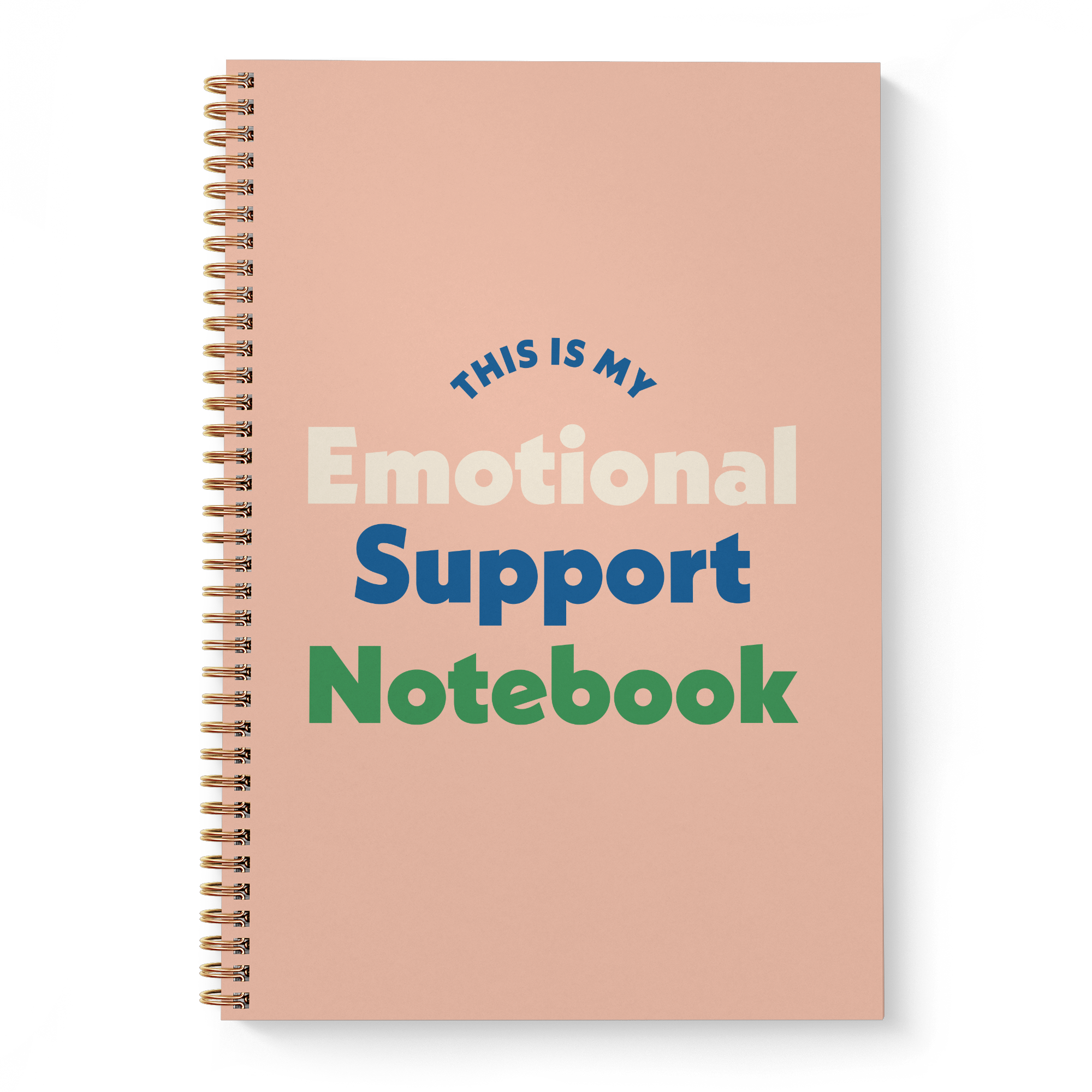 Emotional Support Spiral Notebook