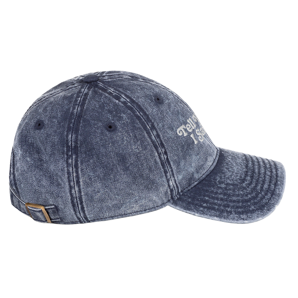 Tell Your Dog I Said Hello Dad Hat